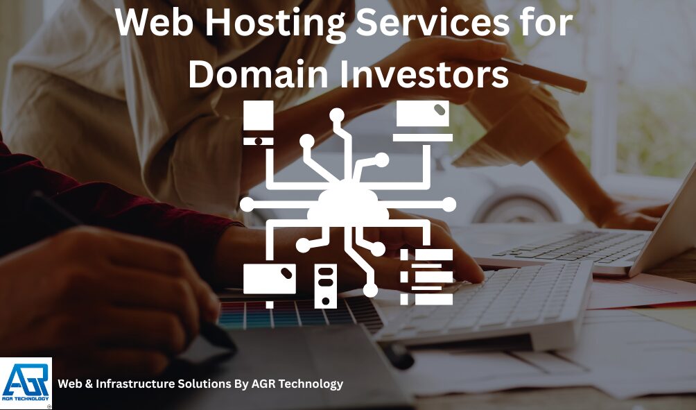 Web Hosting Services for Domain Investors