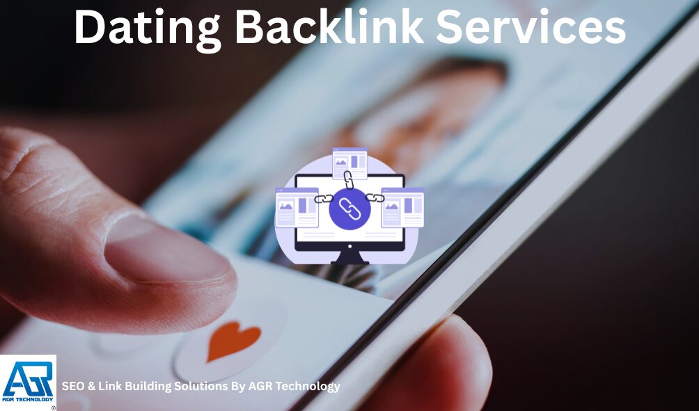Dating Backlink Services