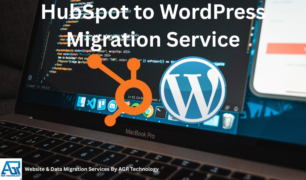 HubSpot to WordPress Migration Service