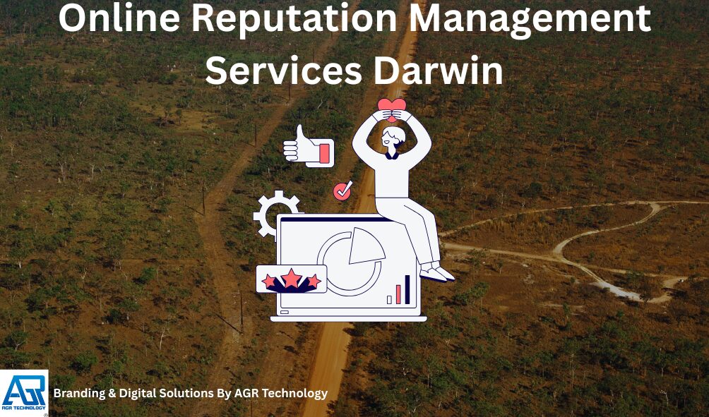 Online Reputation Management Services Darwin