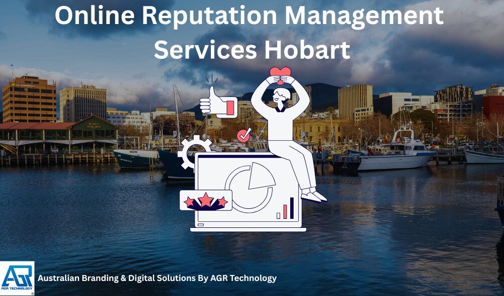 Online Reputation Management Services Hobart