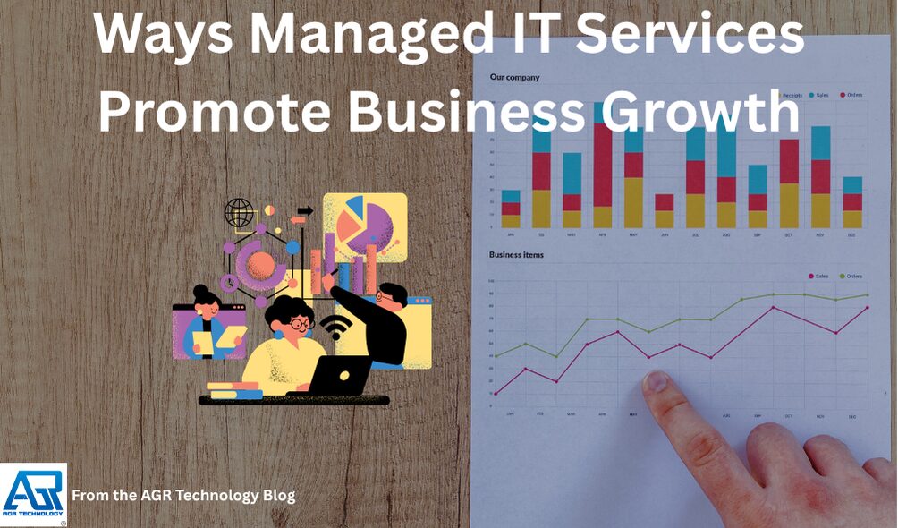 Ways Managed IT Services Promote Business Growth