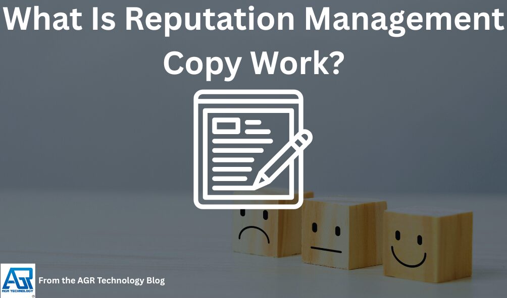 What Is Reputation Management Copy Work