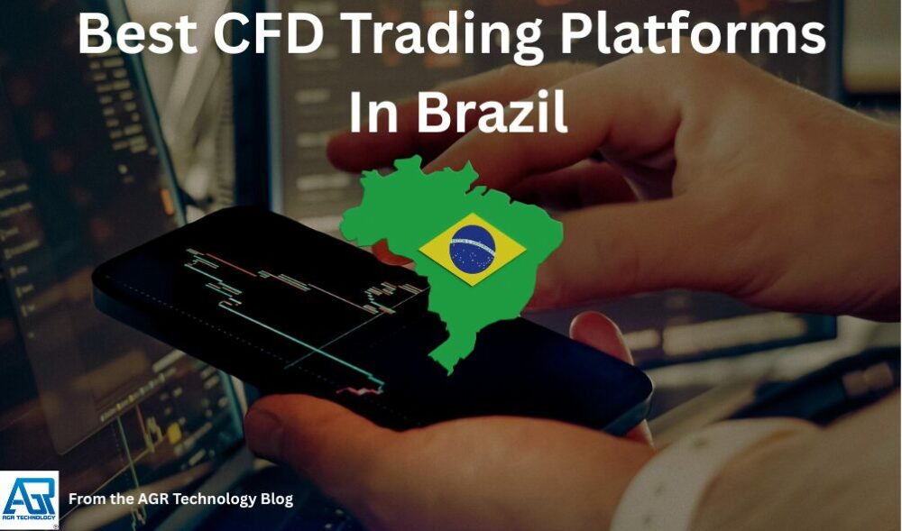 Cdf Trading Best CFD Trading Platforms in Brazil 2026 - AGR Technology