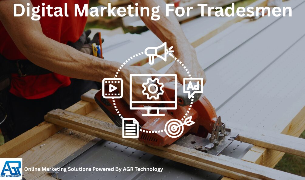 Digital Marketing For Tradesmen