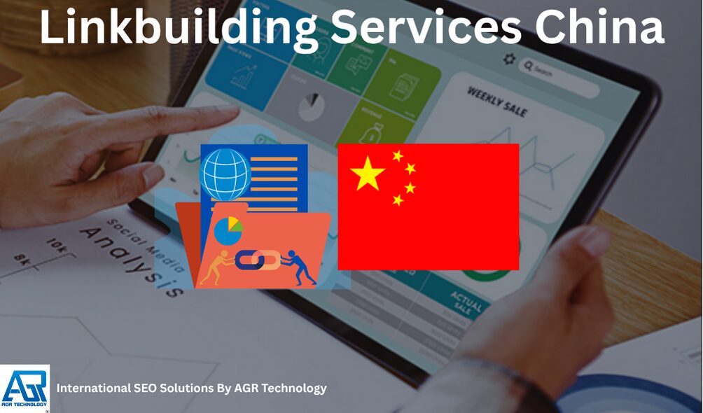 Linkbuilding Services China