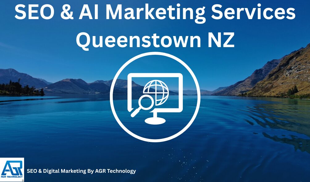 SEO & AI Marketing Services Queenstown NZ