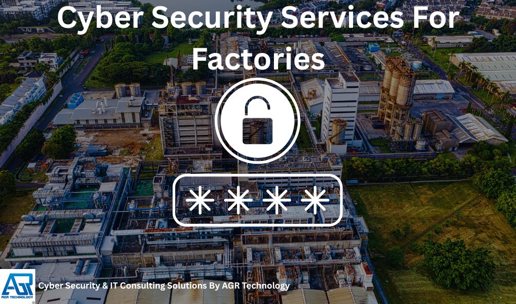 Cyber Security Services For Factories