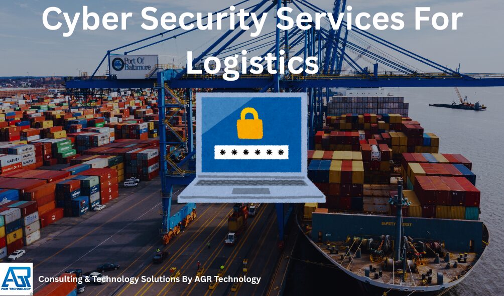 Cyber Security Services For Logistics