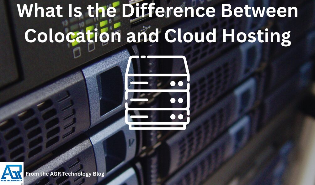 What Is the Difference Between Colocation and Cloud Hosting