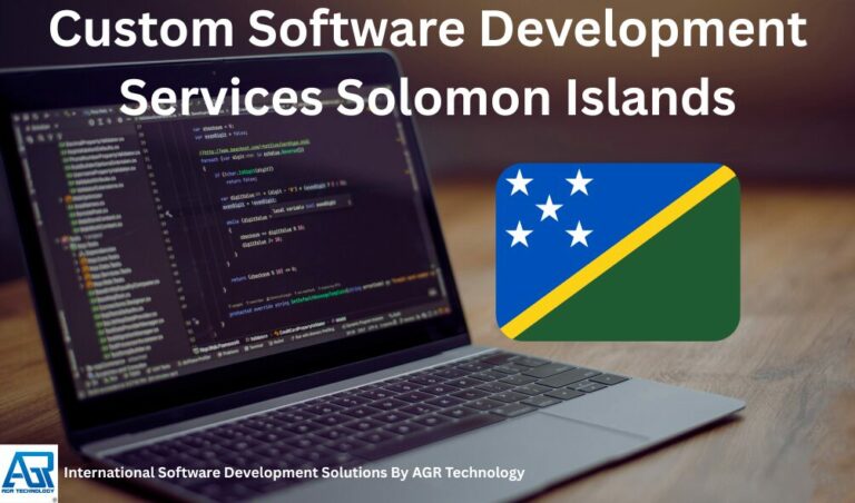 Custom Software Development Services Solomon Islands - AGR Technology