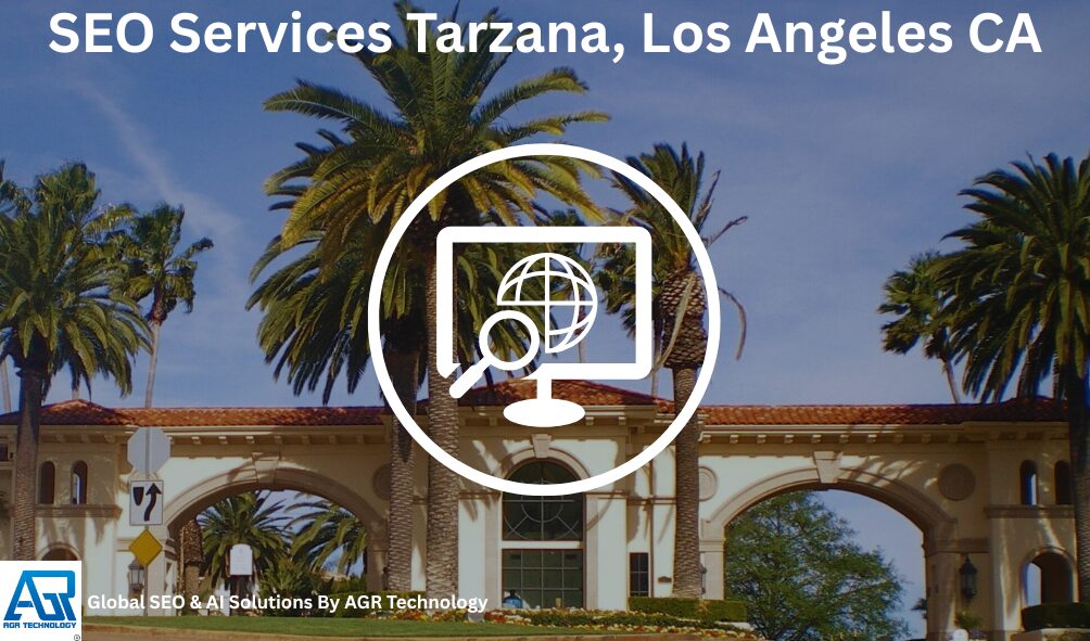 SEO Services Tarzana, Los Angeles CA 1 SEO Services Tarzana, Los Angeles CA