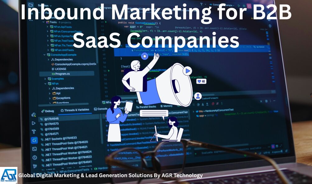 Inbound Marketing for B2B SaaS Companies - AGR Technology