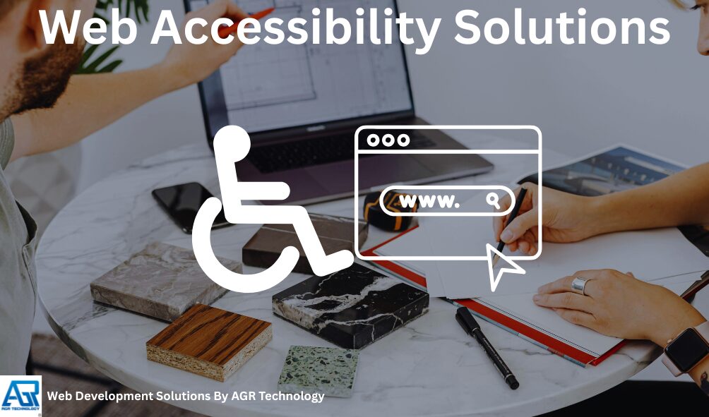 Web Accessibility Solutions 1 Web Accessibility Solutions