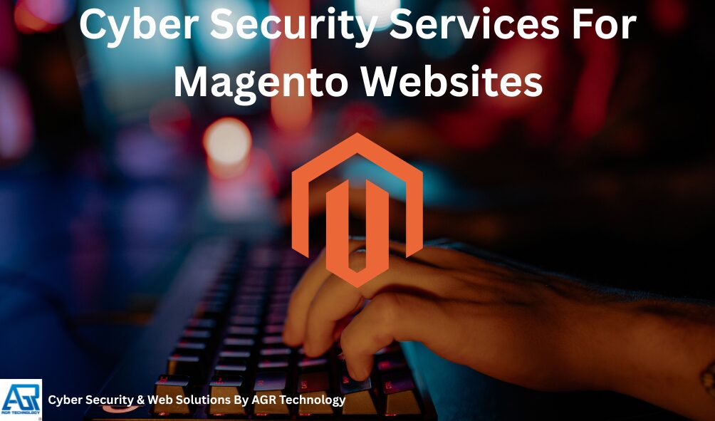 Cyber Security Services For Magento Websites 5 Cyber Security Services For Magento Websites